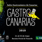El 21 de mayo arranca GastroCanarias 2019